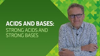 Acids and Bases: Strong Aids and Strong Bases