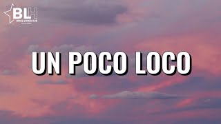 Anthony Gonzalez, Gael García Bernal - Un Poco Loco (Speed up Lyrics) From 