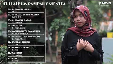 SHOLAWAT JIBRIL - FULL ALBUM QASIDAH GASENTRA SPECIAL RAMADHAN