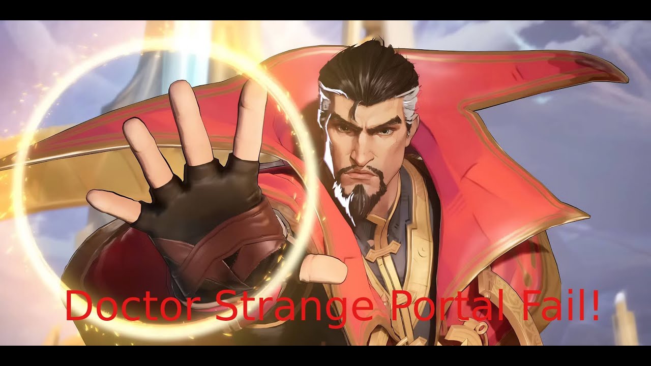 Doctor Strange Portal fail in Marvel Rivals!