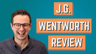 J.G. Wentworth Review (2024)