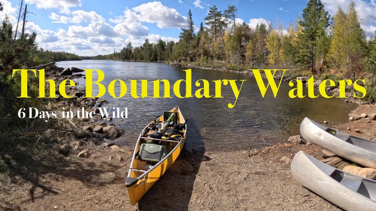 6 Day Boundary Waters Wilderness Adventure | Camping, Canoeing and Fishing (Part 1 of 2)