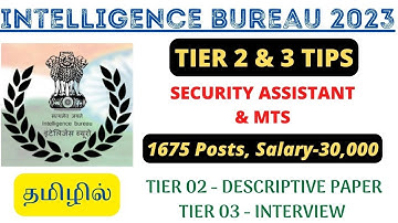 IB SA & MTS 2023 - TIER 02 & TIER 03 PREPARATION TIPS IN TAMIL | INTERVIEW & DESCRIPTIVE PAPER TIPS
