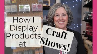 How I Display My Products ~ Craft Show Display | Get Ready with Me