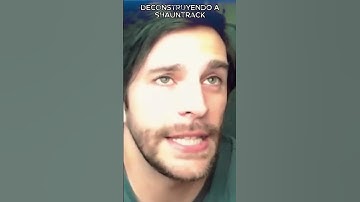 “La canción más difícil de analizar”: Deconstruyendo a ShaunTrack