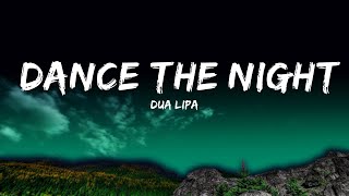 Dua Lipa - Dance The Night (From Barbie The Album)  | 25 Min