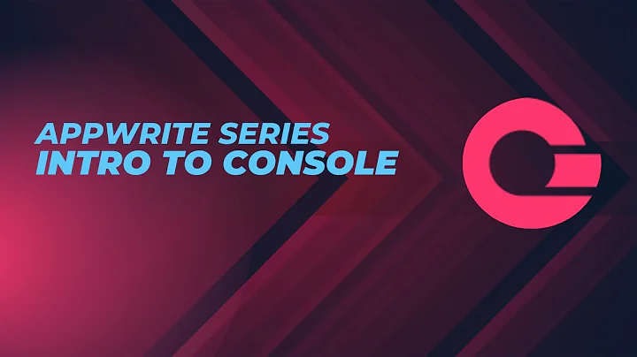 Introduction to Appwrite Console | @Appwrite