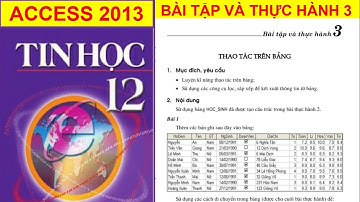 BÀI TẬP VÀ THỰC HÀNH 3 TIN HỌC 12| Nguyễn Xuân Hồng IT