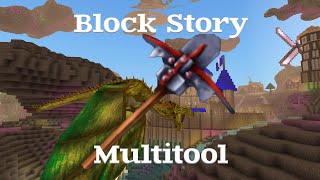 Block Story Multitool: The Rarest Tool In The Game!