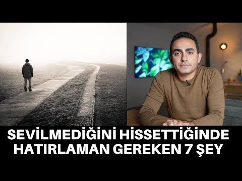 Video: Kimseyi Sevmiyorsan Ve Kimse Seni Sevmiyorsa Yaşamaya Değer Mi?