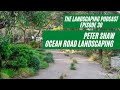 The landscaping podcast ep30  peter shaw  ocean road landscaping