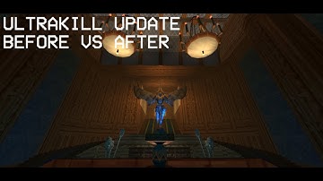 ULTRAKILL REVAMP: Before VS After (All Levels)