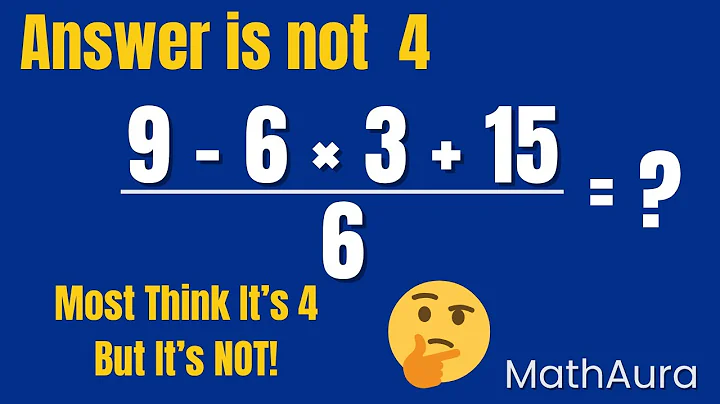 This Problem Broke PEMDAS! (9 − 6×3 + 15) ÷ 6 = ? (NOT 4) Viral Trick Problem