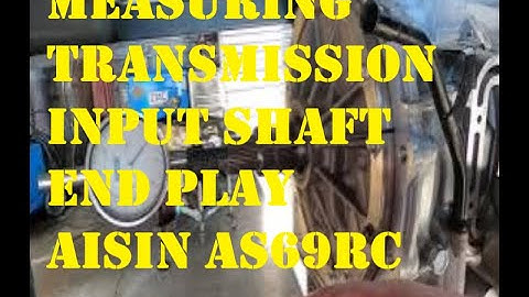 Measuring Transmission Input Shaft End Play
