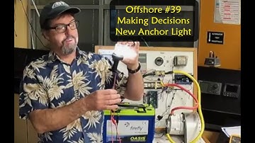 Offshore#39: Making Decisions, the new mast head light