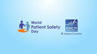 World Patient Safety Day: A qualitative experience by ESICM 106 views 1 year ago 8 minutes, 57 seconds