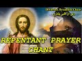 Repentant prayer chant      orthodox christian byzantine chant   