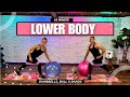 45 Min - Toned LOWER BODY WORKOUT - Ball, Dumbbells and Booty Bands