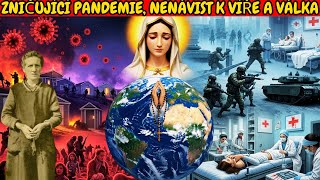 Proroctví Panny Marie: Nemoc, globální chaos a hrozba války