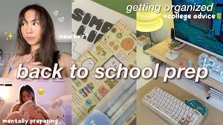 BACK TO SCHOOL PREP🥲📗getting organized, glow up, mentally preparing myself, & college advice
