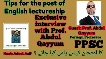 #How to prepare PPSC exam? | English lectureship Tips| Exclusive interview with foreign Prof. Abdul