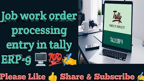 Job work Order Proccessing | Job work out order in tallyERP9#tally #tallycourse #tallyerp9 .