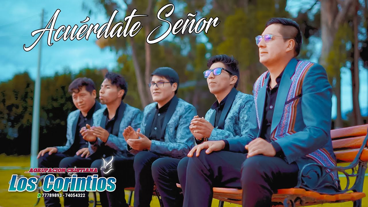 Los Corintios - Acuerdate Señor | Primicia 2022 (Huayño) Vídeo Oficial ✔