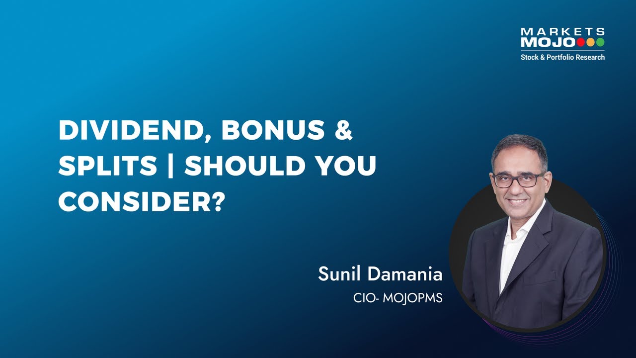 Dividend, Bonus & Splits | Should you consider?