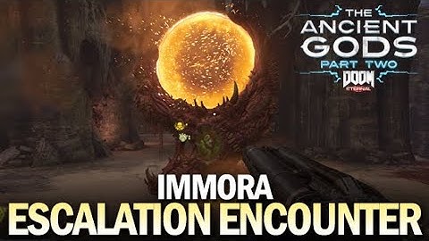Immora Escalation Encounter (Nightmare Difficulty) [The Ancient Gods Part Two]