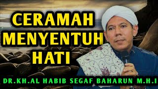 Bikin Nangis!! Bukti Cinta Nabi Muhammad Saw ][ Habib Segaf Baharun