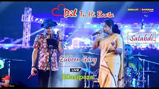 Dil Tu Hi Baata  ll Zubeen Garg & Satabdi ll Live Performance Bilasipara ll Dhubri 2024