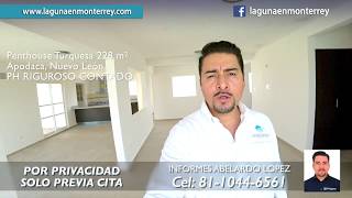 Recorrido Penthouse Turquesa 228 m2 Laguna con Playa Monterrey Apodaca