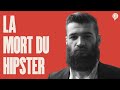 Hipster origines et mort  lhistoire nous le dira 92