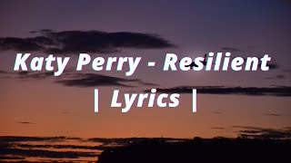 Katy Perry - Resilient | Lyrics | Song | 2020 Resimi