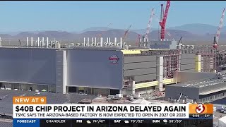 $40 billion TSMC Arizona chip factory delayed again