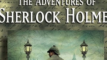 the Adventures of Sherlock Holmes 01. A scandal in Bohemia part 1.