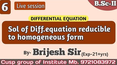 📚✏Solution of Differential Equation reducible to Homogeneous form • Brijesh Sir