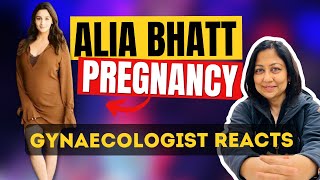 Alia Bhatt Pregnancy - Gynaecologist reacts