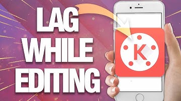 How To Fix KineMaster Lag While Editing | Final Solution