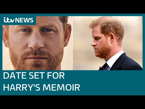 Publication date set for Prince Harry's memoir, 'Spare' | ITV News