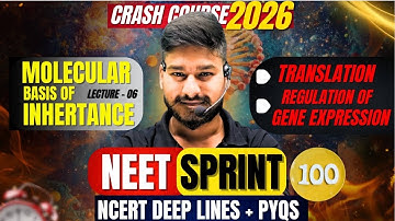 Lec-6|Molecular basis of inheritance|NEET SPRINT 100|Detailed crash course|from basic|by-Anmol Sir|