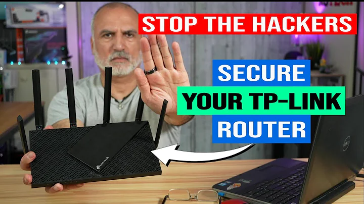 How to secure a TP-Link Router Step by Step