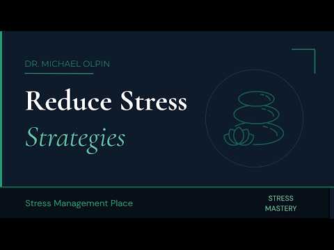 Effective Strategies to Reduce Stress by Dr. Michael Olpin - Exercise