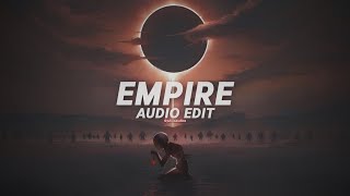 empire (tiktok remix) - ogryzek [edit audio]