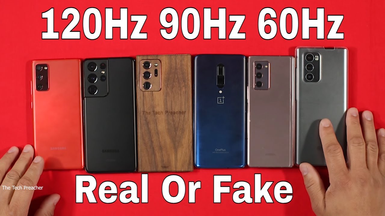 Samsung Galaxy S21, Galaxy Note 20, LG Wing, & More | Fake Or Real | 120Hz 90Hz 60Hz Refresh Rate