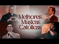 ♫ Melhores Músicas Católicas (Parte 2) - Mais tocadas em 2024 | Louvor e Adoração