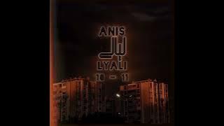 Anis - Lyali (Official Visualiser)