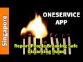 ONESERVICE APP | Report People Breaking Safe Distancing Rules | Singapore