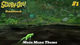 Scooby-Doo! and the Spooky Swamp Game Soundtrack - Main Menu Theme (1)