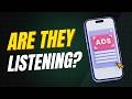 Why Do Ads Appear After You Talk About Something? (Are Phones Listening?)